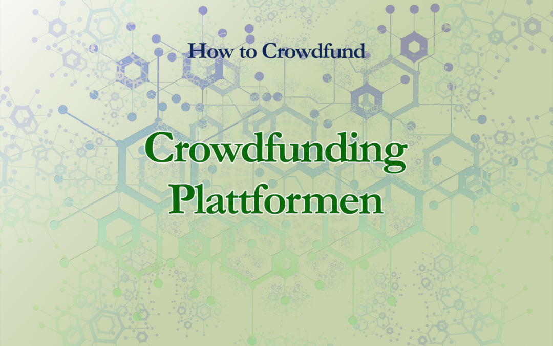 Die besten Crowdfunding Plattformen für Autoren